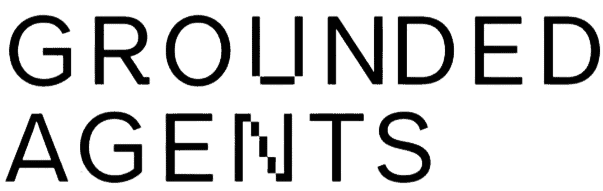 The words "Grounded Agents" in bold black capital letters, with the letter "N" in both "Grounded Agents" split into separate parts.